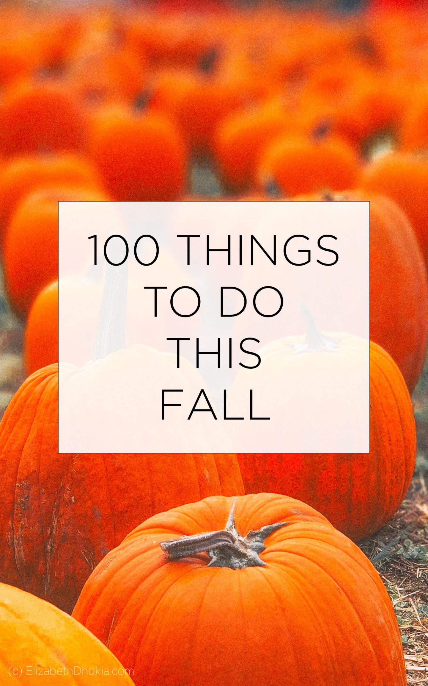 100 Things To Do This Fall List